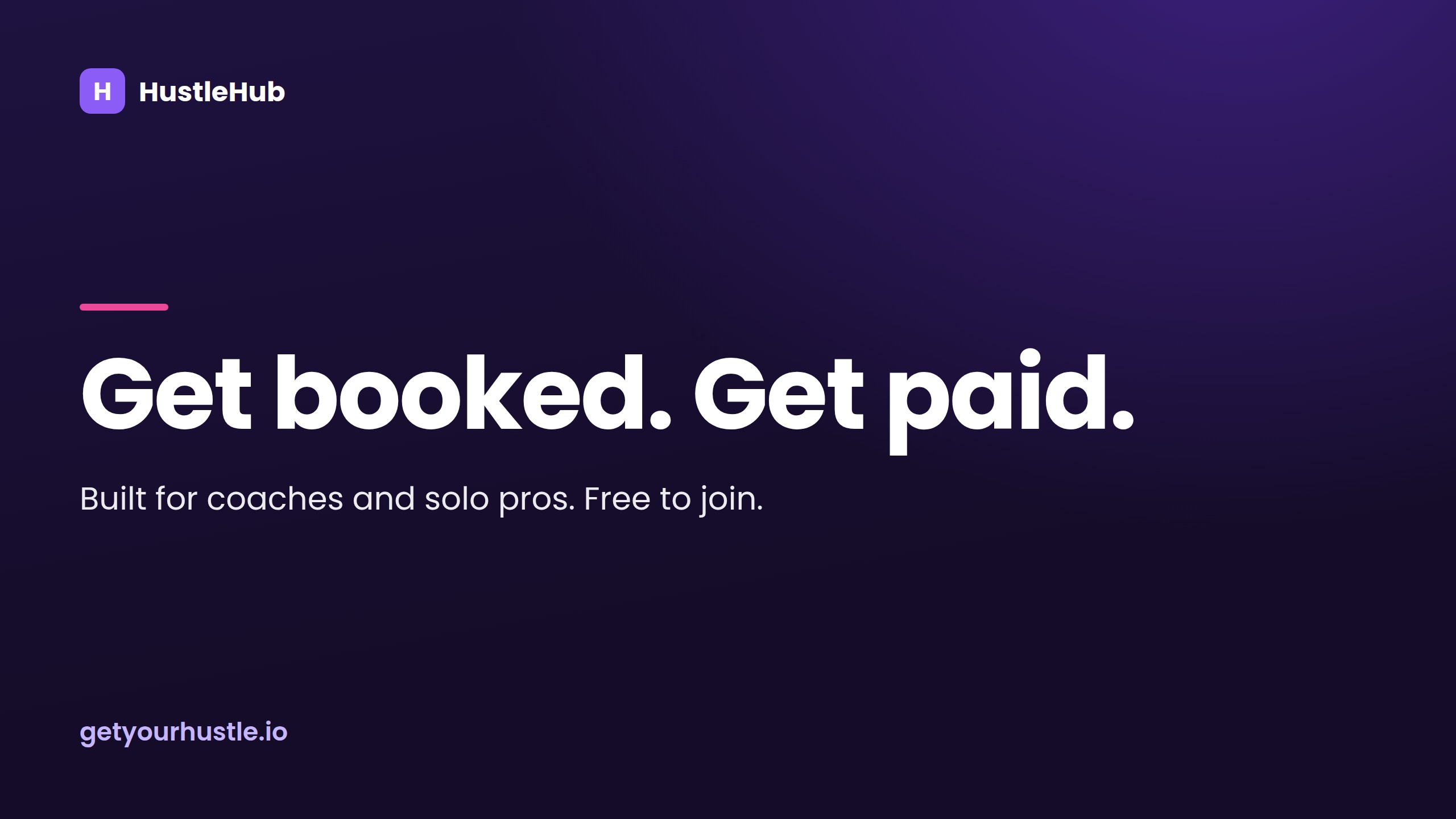 HustleHub: Get booked. Get paid. Built for coaches and solo pros.